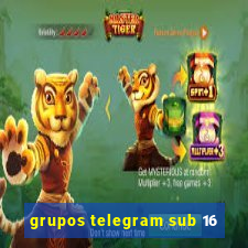 grupos telegram sub 16